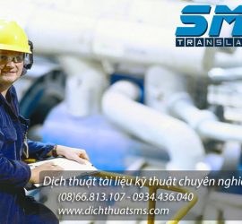 Dịch tiếng Anh Hướng dẫn lắp đặt máy móc là một dịch vụ trong mảng dịch thuật chuyên ngành kỹ thuật, cơ khí, điện-điện tử... của Dịch Thuật SMS.