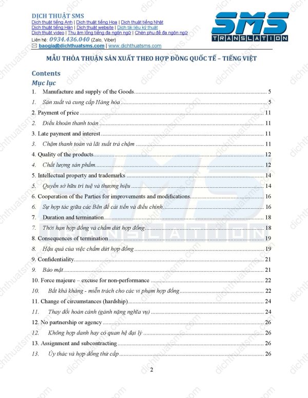 Xin giới thiệu mẫu Thỏa thuận sản xuất theo hợp đồng quốc tế (International Contract Manufacture Agreement) bằng tiếng Anh, Việt và song ngữ Anh-Việt được dịch thuật chuẩn xác dựa trên hợp đồng mẫu đề xuất của Trung tâm Thương mại Quốc tế (ITC), cơ quan hợp tác chung của Tổ chức Thương mại Thế giới (WTO) và Liên Hợp Quốc.