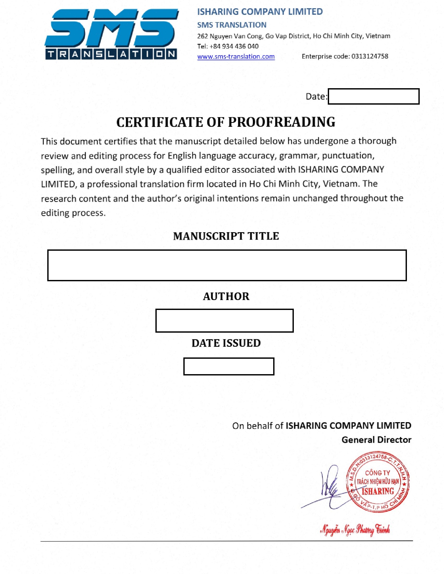 Mẫu một Certificate of Proofreading do chúng tôi phát hành sau khi hoàn tất việc hiệu đính cho một bản thảo bài nghiên cứu (manuscript)