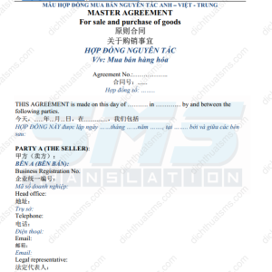 Xin giới thiệu mẫu hợp đồng nguyên tắc mua bán hàng hóa dài hạn, tam ngữ Anh Việt Trung (MASTER AGREEMENT for sale and purchase of goods - 原则合同关于购销事宜) được dịch bởi đội ngũ DỊCH TÀI LIỆU TIẾNG TRUNG của Dịch Thuật SMS.