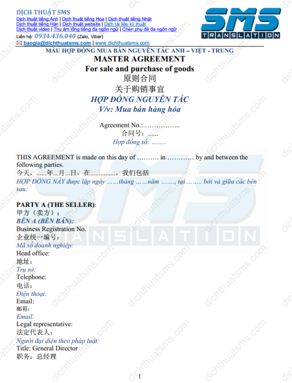 Xin giới thiệu mẫu hợp đồng nguyên tắc mua bán hàng hóa dài hạn, tam ngữ Anh Việt Trung (MASTER AGREEMENT for sale and purchase of goods - 原则合同关于购销事宜) được dịch bởi đội ngũ DỊCH TÀI LIỆU TIẾNG TRUNG của Dịch Thuật SMS.